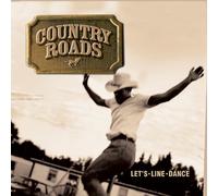 Various Artists - Country Roads - Let's Line Dance