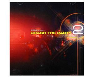 Various Artists - Crash the Party Vol.2: Mixed By Doug G