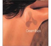 Various Artists - Cream Ibiza