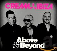 Various Artists - Cream Ibiza Above & Beyond