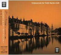 Various Artists - Crepuscule for Cafe Apres-Midi/Various [Import]