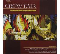 Various Artists – Crow Fair 84th Annual Victory