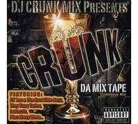 Various Artists - Crunk: Da Mix Tape [Us Import]