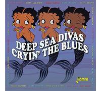 Various Artists - Cryin' The Blues - Deep Sea Divas