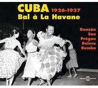Various Artists - Cuba - Bal a La Havane 1926-1937