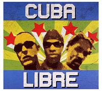 Various Artists - Cuba Libre: SokĂłĹ , LosSicarios, PapaFlow, Caminos