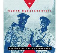 Various Artists - Cuban Counterpoint: History of the Son Montuno