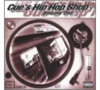 Various Artists - Cue's Hip Hop Shop 1