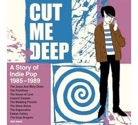 VARIOUS ARTISTS - CUT ME DEEP A STORY OF INDIE POP 1985-1989 4CD CLAMSHELL BOX