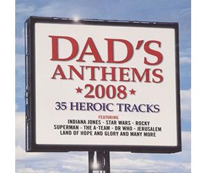 Various Artists - Dads Anthems 2008