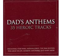 Various Artists - Dad's Anthems: 35 Heroic Tracks