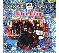 Various Artists - Dakar Sound 3/Latin Thing