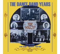 Various Artists - Dance Band Years the 1940S