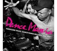 Various Artists - Dance Mania: Hardcore Traxx: Dance Mania Records 1986-1997