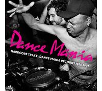 Various Artists : Dance Mania: Hardcore Traxx: Dance Mania Records 1986-1997