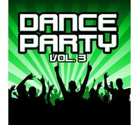 Various Artists - Dance Party Vol. 3