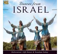 HaGevatron, Effi Netzer & Yonathan Gabay - Dances From Israel