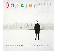 Various Artists – Dancing Alone: Songs Of William Hawkins – True North
