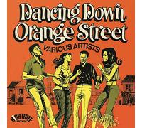 Various Artists - Dancing Down Orange Street [VINYL]
