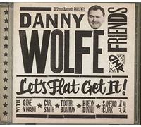 Various Artists - Danny Wolfe And Friends - Let's Flat Get It