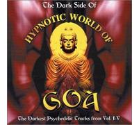 Various Artists - Dark Side Of Hypnotic World Of Goa