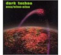 Various Artists - Dark Techno-One/Nine Nine