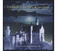 Various Artists - Darkness Is Thy Kingdom Volume 2