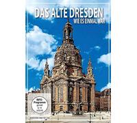 Various Artists - Das alte Dresden: Wie es einmal war - Erinnerungen an die Zeit von 1880 bis 1945