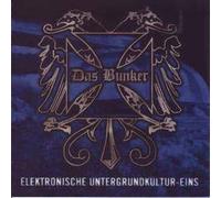Various Artists - Das Bunker-Elektronische Unter
