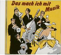 Various Artists - Das Mach Ich Mit Musik