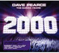 Various Artists - Dave Pearce The Dance Years 2000