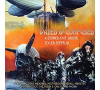 Various Artists - Dazed & Confused - A Stoned-Out Salute To Led Zeppelin