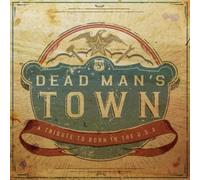Dead Man's Town - A Tribute To Born In The U.S.A