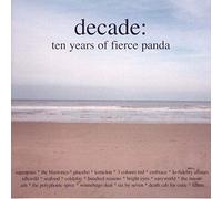Various Artists - Decade: Ten Years Of Fierce Panda