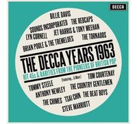 VARIOUS ARTISTS - Decca Years 1963 Hit Singles Rarities From The P - E1398z