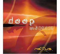Various Artists - Deep Into The Nexus