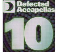 Various Artists - Defected Accapellas Vol. 10