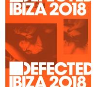 Various Artists - Defected Ibiza 2018