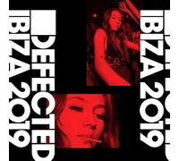 VARIOUS ARTISTS - DEFECTED IBIZA 2019