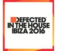 VARIOUS ARTISTS - Defected In The House Ibiza 2016