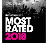 VARIOUS ARTISTS - Defected presents Most Rated 2018