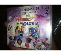 Various Artists - Del Pesebre a La Gloria 2: Contada Por Ninos