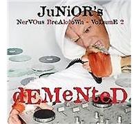 Breakdown 2: Demented - Junior's Nervous