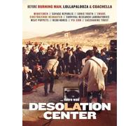 Various Artists - Desolation Center : Sonic Youth, Swans, Meat Puppets, Einstürzende Neubauten, Minutemen…
