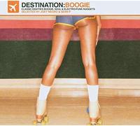 VARIOUS ARTISTS - Destination Boogie compiled by Joey Negro & Sean P