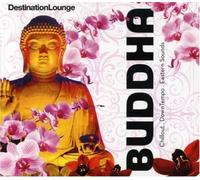 Various Artists - Destination Lounge: Buddha (Dig)