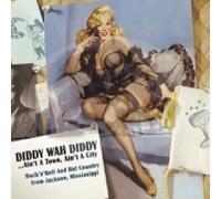 Various - Record Label Profiles - Diddy Wah Diddy...Ain't A Town, Ain't A Cit...