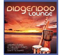 Various Artists - Didgeridoo Lounge