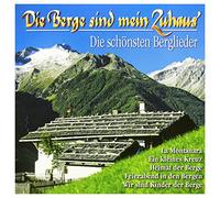 Various Artists - Die Berge Sind Mein Zuhau