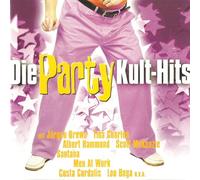 Various Artists - Die Party Kult-Hits